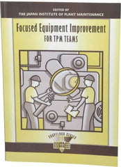 Made in USA - Focused Equipment Improvement for TPM Teams Publication, 1st Edition - by The Productivity Press Development Team, 1997 - Benchmark Tooling