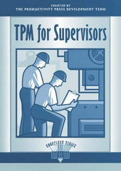 Made in USA - TPM for Supervisors Publication, 1st Edition - by The Productivity Press Development Team, 1996 - Benchmark Tooling