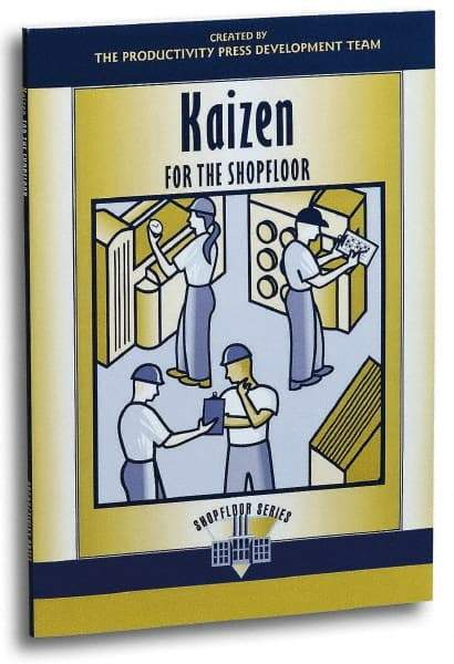 Made in USA - Kaizen for the Shopfloor Publication, 1st Edition - by The Productivity Press Development Team, 2002 - Benchmark Tooling