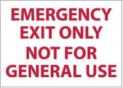 NMC - Emergency Exit Only Not for General Use, Pressure Sensitive Vinyl Exit Sign - 14" Wide x 10" High - Benchmark Tooling