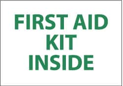 NMC - "First Aid Kit Inside", 7" Long x 10" Wide, Rigid Plastic Safety Sign - Rectangle, 0.05" Thick, Use for First Aid - Benchmark Tooling