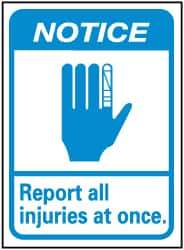 NMC - "Notice - Report All Injuries at Once", 14" Long x 10" Wide, Pressure-Sensitive Vinyl Safety Sign - Rectangle, 0.004" Thick, Use for Inspection, Testing & Accident Data - Benchmark Tooling