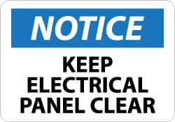 NMC - "Notice - Keep Electrical Panel Clear", 7" Long x 10" Wide, Rigid Plastic Safety Sign - Rectangle, 0.05" Thick, Use for Accident Prevention - Benchmark Tooling