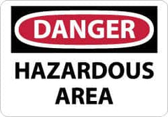 NMC - "Danger - Hazardous Area", 10" Long x 14" Wide, Rigid Plastic Safety Sign - Rectangle, 0.05" Thick, Use for Security & Admittance - Benchmark Tooling