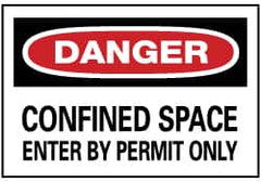 NMC - "Danger - Confined Space - Enter by Permit Only", 14" Long x 20" Wide, Rigid Plastic Safety Sign - Rectangle, 0.05" Thick, Use for Accident Prevention - Benchmark Tooling