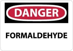 NMC - "Danger - Formaldehyde", 7" Long x 10" Wide, Rigid Plastic Safety Sign - Rectangle, 0.05" Thick, Use for Hazardous Materials - Benchmark Tooling