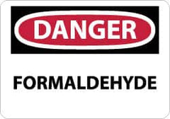 NMC - "Danger - Formaldehyde", 7" Long x 10" Wide, Rigid Plastic Safety Sign - Rectangle, 0.05" Thick, Use for Hazardous Materials - Benchmark Tooling