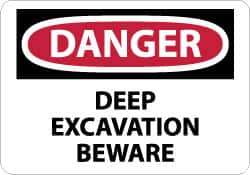 NMC - "Danger - Deep Excavation - Beware", 7" Long x 10" Wide, Rigid Plastic Safety Sign - Rectangle, 0.05" Thick, Use for Accident Prevention - Benchmark Tooling