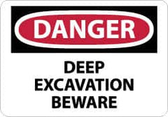 NMC - "Danger - Deep Excavation - Beware", 7" Long x 10" Wide, Rigid Plastic Safety Sign - Rectangle, 0.05" Thick, Use for Accident Prevention - Benchmark Tooling
