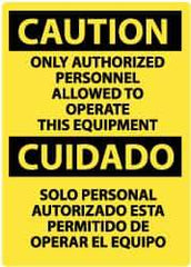 NMC - "Caution - Only Authorized Personnel Allowed to Operate This Equipment", 14" Long x 10" Wide, Rigid Plastic Safety Sign - Rectangle, 0.05" Thick, Use for Security & Admittance - Benchmark Tooling