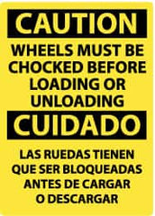 NMC - "Caution - Wheels Must Be Chocked Before Loading or Unloading", 14" Long x 10" Wide, Pressure-Sensitive Vinyl Safety Sign - Rectangle, 0.004" Thick, Use for Accident Prevention - Benchmark Tooling