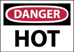 NMC - Hazardous Materials Label, Header: DANGER - Legend: Danger - Hot, English, Red, Black & White, 5" Long x 3" High, Sign Muscle Finish - Benchmark Tooling