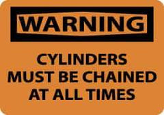 NMC - Accident Prevention Label, Header: WARNING - Legend: Warning - Cylinders Must Be Chained at All Times, English, Black & Orange, 5" Long x 3" High, Sign Muscle Finish - Benchmark Tooling