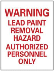 NMC - "Warning - Lead Paint Removal Hazard - Authorized Personnel Only", 14" Long x 10" Wide, Pressure-Sensitive Vinyl Safety Sign - Rectangle, 0.004" Thick, Use for Accident Prevention - Benchmark Tooling