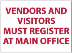 NMC - "Vendors and Visitors Must Register at Main Office", 10" Long x 14" Wide, Aluminum Safety Sign - Rectangle, 0.04" Thick, Use for Security & Admittance - Benchmark Tooling