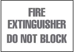 NMC - Fire Extinguisher - Do Not Block, Plastic Fire Sign - 10" Wide x 7" High - Benchmark Tooling