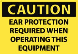 NMC - Accident Prevention Label, Header: CAUTION - Legend: Caution - Ear Protection Required When Operating This Equipment, English, Black & Yellow, 5" Long x 3" High, Sign Muscle Finish - Benchmark Tooling