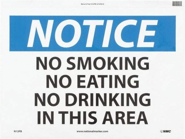 NMC - "Notice - No Smoking - No Eating - No Drinking in This Area", 10" Long x 14" Wide, Pressure-Sensitive Vinyl Safety Sign - Rectangle, 0.004" Thick, Use for Accident Prevention - Benchmark Tooling