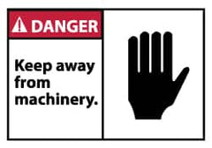 NMC - Accident Prevention Label, Header: DANGER - Legend: Danger - Keep Away From Machinery, English, Red, Black & White, 5" Long x 3" High, Sign Muscle Finish - Benchmark Tooling