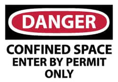 NMC - Accident Prevention Label, Header: DANGER - Legend: Danger - Confined Space - Enter by Permit Only, English, Red, Black & White, 5" Long x 3" High, Sign Muscle Finish - Benchmark Tooling