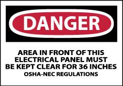 NMC - Accident Prevention Label, Header: DANGER - Legend: Danger - Area in Front of This Electrical Panel Must Be Kept Clear for 36 Inches OSHA-NEC Regulations, English, Red, Black & White, 5" Long x 3" High, Sign Muscle Finish - Benchmark Tooling