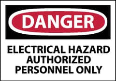 NMC - Accident Prevention Label, Header: DANGER - Legend: Danger - Electrical Hazard - Authorized Personnel Only, English, Red, Black & White, 5" Long x 3" High, Sign Muscle Finish - Benchmark Tooling