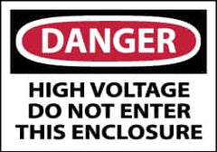 NMC - Accident Prevention Label, Header: DANGER - Legend: Danger - High Voltage - Do Not Enter This Enclosure, English, Red, Black & White, 5" Long x 3" High, Sign Muscle Finish - Benchmark Tooling