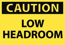 NMC - Accident Prevention Label, Header: CAUTION - Legend: Caution - Low Headroom, English, Black & Yellow, 5" Long x 3" High, Sign Muscle Finish - Benchmark Tooling