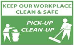 NMC - Keep Our Workplace Clean & Safe - Pick-Up - Clean-Up, 60 Inch Long x 36 Inch High, Safety Banner - Polyethylene, English, Printed on 1 Side - Benchmark Tooling