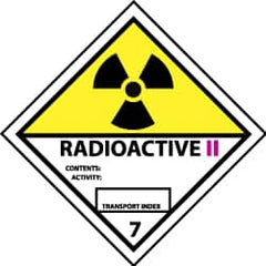 NMC - Accident Prevention Label - Legend: Radioactive II Contents: Activity: Transport Index, English, Black, Yellow, Pink & White, 4" Long x 4" High, Sign Muscle Finish - Benchmark Tooling