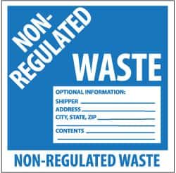 NMC - Hazardous Materials Label - Legend: Non-Regulated Waste Optional Information: Shipper___, Address___, City, State, Zip___, Contents___, English, Blue & White, 6" Long x 6" High, Sign Muscle Finish - Benchmark Tooling