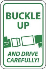 NMC - "Buckle Up and Drive Carefully!", "Seatbelt Buckle", 18" Wide x 24" High, Aluminum Warning & Safety Reminder Signs - 0.08" Thick, Green on White, Engineer Grade Reflectivity, Rectangle, Post Mount - Benchmark Tooling
