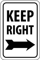NMC - "Keep Right", "Right Arrow", 12" Wide x 18" High, Aluminum Parking Lot Traffic Signs - 0.08" Thick, Black on White, High Intensity Reflectivity, Rectangle, Post Mount - Benchmark Tooling