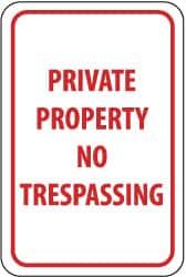 NMC - "Private Property - No Trespassing", 12" Wide x 18" High, Aluminum Parking Lot Traffic Signs - 0.04" Thick, Red on White, Rectangle, Post Mount - Benchmark Tooling