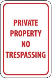 NMC - "Private Property - No Trespassing", 12" Wide x 18" High, Aluminum Parking Lot Traffic Signs - 0.063" Thick, Red on White, Rectangle, Post Mount - Benchmark Tooling