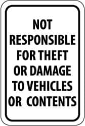 NMC - "Not Responsible for Theft or Damage to Vehicles or Contents", 12" Wide x 18" High, Aluminum Parking Lot Traffic Signs - 0.063" Thick, Black on White, Rectangle, Post Mount - Benchmark Tooling