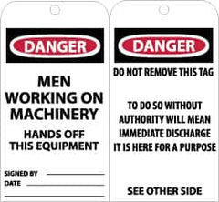 NMC - 3" High x 6" Long, DANGER - MEN WORKING ON MACHINERY - HANDS OFF THIS EQUIPMENT, English Safety & Facility Accident Prevention Tag - Tag Header: Danger, 2 Sides, Black, Red & White Unrippable Vinyl - Benchmark Tooling