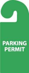 NMC - 8-1/4 Inch High x 3-1/4 Inch Wide, PARKING PERMIT Parking/Vehicle Hang Tag - 1 Side, Plastic, Green, English - Benchmark Tooling