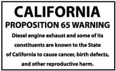 NMC - Hazardous Materials Label - Legend: California Proposition 65 - Warning - Diesel Engine Exhaust and Some of Its Constituents Are Known to the State of..., English, Black & White, 5" Long x 3" High, Sign Muscle Finish - Benchmark Tooling