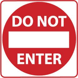 NMC - "Do Not Enter", 30" Wide x 30" High, Aluminum Traffic Control Signs - 0.08" Thick, Red on White, High Intensity Reflectivity, Square, Post Mount - Benchmark Tooling