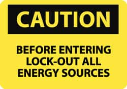 NMC - "Caution - Before Entering Lock Out All Energy Sources", 10" Long x 14" Wide, Aluminum Safety Sign - Rectangle, 0.04" Thick, Use for Accident Prevention - Benchmark Tooling