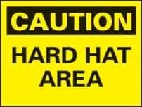 NMC - "Caution - Hard Hat Area", 14" Long x 20" Wide, Rigid Plastic Safety Sign - Rectangle, 0.05" Thick, Use for Accident Prevention - Benchmark Tooling