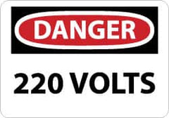 NMC - "Danger - 220 Volts", 7" Long x 10" Wide, Rigid Plastic Safety Sign - Rectangle, 0.05" Thick, Use for Accident Prevention - Benchmark Tooling
