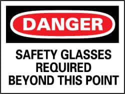 NMC - "Danger - Safety Glasses Must Be Worn While Operating This Machine", 7" Long x 10" Wide, Pressure-Sensitive Vinyl Safety Sign - Rectangle, 0.004" Thick, Use for Accident Prevention - Benchmark Tooling