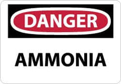 NMC - "Danger - Ammonia", 7" Long x 10" Wide, Pressure-Sensitive Vinyl Safety Sign - Rectangle, 0.004" Thick, Use for Hazardous Materials - Benchmark Tooling