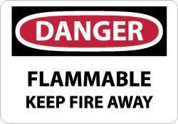 NMC - Danger - Flammable - Keep Fire Away, Plastic Fire Sign - 14" Wide x 10" High - Benchmark Tooling