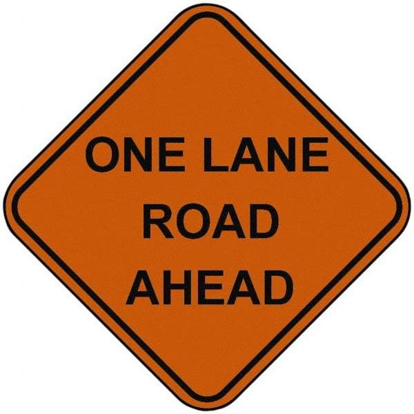 PRO-SAFE - "One Lane Road Ahead", 48" Wide x 48" High, Nylon Construction Roadway Signs - Orange, Square, Sign Stand Mount - Benchmark Tooling