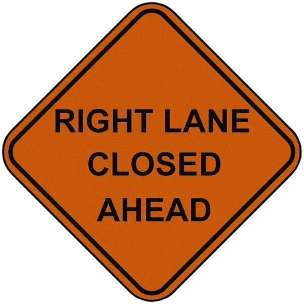 PRO-SAFE - "Right Lane Closed Ahead", 48" Wide x 48" High, Nylon Construction Roadway Signs - Orange, Square, Sign Stand Mount - Benchmark Tooling