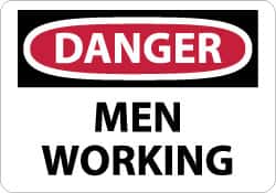 NMC - "Danger - Men Working", 7" Long x 10" Wide, Rigid Plastic Safety Sign - Rectangle, 0.05" Thick, Use for Accident Prevention - Benchmark Tooling