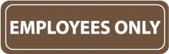 NMC - Employees Only, 11" Wide x 3.5" High, Acrylic Sign - English, White on Brown, Wall Mount - Benchmark Tooling